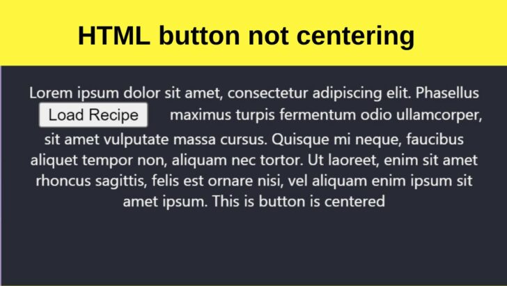 The 4 Best Ways To Center Buttons In HTML